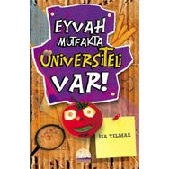 EYVAH MUTFAKTA ÜNİVERSİTELİ VAR! - İSA YILMAZ