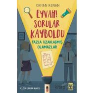 Eyvah! Sorular Kayboldu Fazla Uzaklaşmış Olamazlar - Orhan Kenan