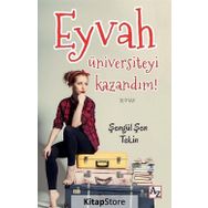 Eyvah Üniversiteyi Kazandım - Şengül Şen Tekin