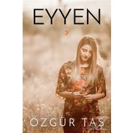 Eyyen - Özgür Taş