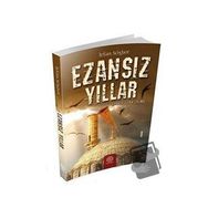 Ezansız Yıllar - Mihrabad Yayınları