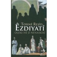 Ezdiyati Oleke He ji Nenaskiri - Tosine Reşid