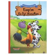 Ezop'un En İyi Masalları / Tüm Zamanların En Seçkin Masalları - Kolektif - Yumurcak Yayınları