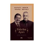 Fabrika Ayarı - Hayati İnanç