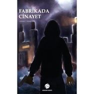 Fabrikada Cinayet - Ahmet Yemenici