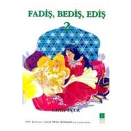 FADİŞ BEDİŞ EDİŞ 2 - CAHIT UÇUK