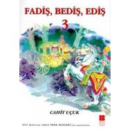 FADİŞ BEDİŞ EDİŞ 3 - CAHIT UÇUK