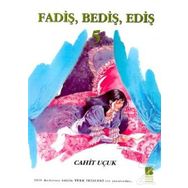 FADİŞ BEDİŞ EDİŞ 5 - CAHIT UÇUK