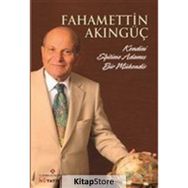 Fahamettin Akıngüç - Kendini Eğitime Adamış Bir Mühendis - Ömür Candaş