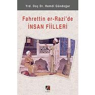 Fahreddin Er - Razi’de İnsan Fiilleri - Hamdi Gündoğar