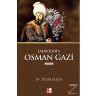 Fahrüddin Osman Gazi - Özgen Keskin