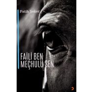 Faili Ben Meçhulü Sen - Fatih Şeker