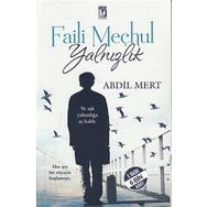 Faili Meçhul Yalnızlık - Abdil Mert