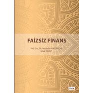 Faizsiz Finans - İshak Yıldız Mustafa Yurttadur