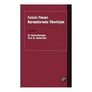 Faizsiz Finans Kurumlarında Yönetişim Gazi Kitabevi