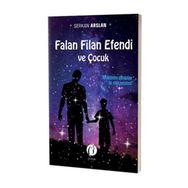 Falan Filan Efendi ve Çocuk - Serkan Arslan