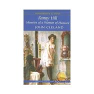 Fanny Hill - Memoirs of a Woman of Pleasure - John Cleland