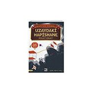 Fantastik İcatlar Koleksiyonu-1 Uzaydaki Hapishane Çınaraltı Yayınları