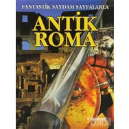 FANTASTIK SAYDAM SAYFALARLA ANTIK ROMA - PETER CHRISP