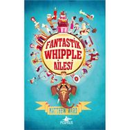 Fantastik Whipple Ailesi - Matthew Ward