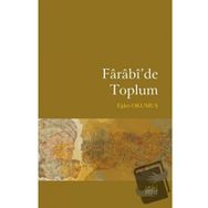 Farabi`de Toplum - Ejder Okumuş