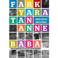 Fark Yaratan Anne Baba - Neslihan Erdoğdu