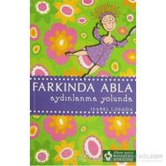 FARKINDA ABLA AYDINLANMA YOLUNDA - ISABEL LOSADA