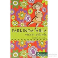 FARKINDA ABLA CENNET YOLUNDA - ISABEL LOSADA