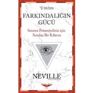 Farkındalığın Gücü-Neville-Sola Unitas