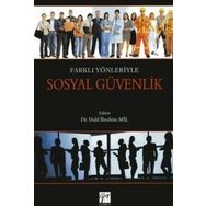 Farklı Yönleriyle Sosyal Güvenlik - Hasan Yüksel