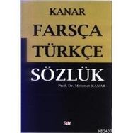 FARSÇA TÜRKÇE SÖZLÜK - MEHMET KANAR