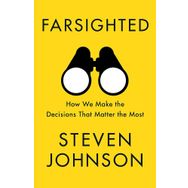Farsighted - Steven Johnson