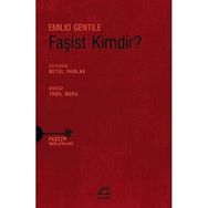 Faşist Kimdir? - Faşizm İncelemeleri