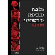 Faşizm Irkçılık Ayrımcılık Yazıları - Samir Amin Berthold Brecht Umberto Eco Pierre Milza William I. Robinson