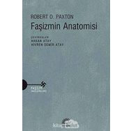 Faşizmin Anatomisi - Robert O. Paxton