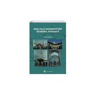 Faslı Elçi Tamgrutinin İstanbul Seyahati - İsmail Ceran