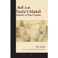 Faslul Makal: Felsefe ve Din Uyumu