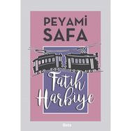 FATIH-HARBIYE - PEYAMI SAFA