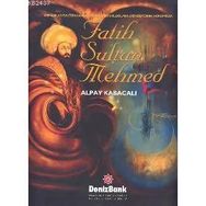 FATIH SULTAN MEHMED - ALPAY KABACALI