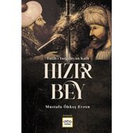 Fatihi Yargılayan Kadı Hızır Bey Mustafa Ökkeş Evren