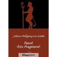 Faust Ein Fragment / Faust-Bir Fragman Almanca - Goethe