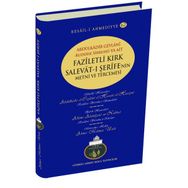 Faziletli Kırk Salavat-ı Şerife’nin Metni ve Tercemesi - Ahmet Mahmut Ünlü