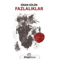 Fazlalıklar - Sinan Sülün