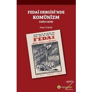 Fedai Dergisi'nde Komünizm 1963-1979 - Pınar Tokaş