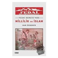 Fedai Dergisi`nde Millilik ve İslam Çizgi Kitabevi Yayınları