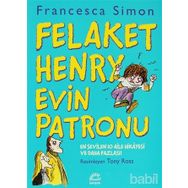FELAKET HENRY EVIN PATRONU - FRANCESCA SIMON