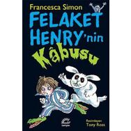 Felaket Henry'nin Kabusu - Francesca Simon