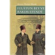 FELATUN BEY VE RAKIM EFENDI - AHMET MITHAT EFENDI (ISBN:9789758523214)