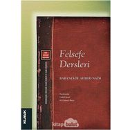 Felsefe Dersleri - babanzade ahmet naim