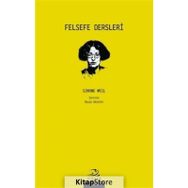 Felsefe Dersleri - Simone Weil
